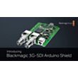 Introducing Blackmagic 3G-SDI Shield for Arduino